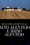 Alto Alentejo e Baixo Alentejo