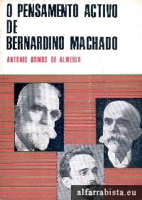 O pensamento activo de Bernardino machado