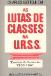 As lutas de classes na U.R.S.S.