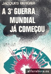 A 3.� Guerra Mundial j� come�ou