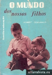 O mundo dos nossos filhos