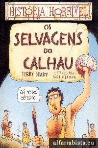 Os Selvagens do Calhau