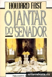 O Jantar do Senador