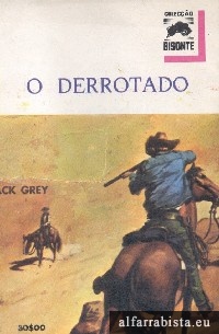 O derrotado