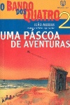 Uma Pscoa de Aventuras