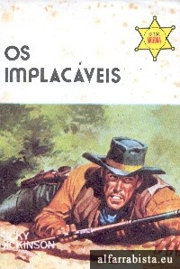 Os implac�veis