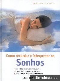 Como Recordar e Interpretar os Sonhos