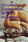 Os Grandes Exploradores de Todos os Tempos