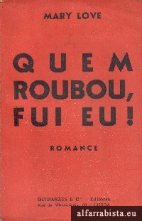 Quem roubou, fui eu!