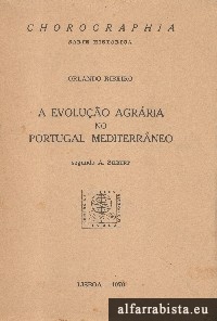 A evolu��o agr�ria no Portugal mediterr�neo