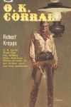 O. K. Corral