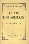 La Vie des Abeilles