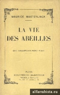 La Vie des Abeilles