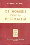 Os homens contra o homem