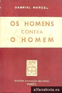 Os homens contra o homem