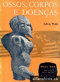 Ossos, corpos e doenas