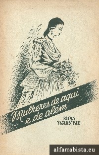 Mulheres de aqui e de alm