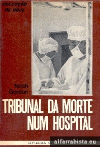 Tribunal da morte num hospital