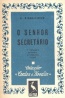 O Senhor Secretrio - Henry Sienkiewicz