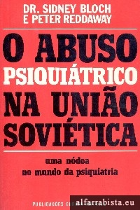 O abuso psiquitrico na Unio Sovitica