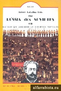 Jaime Batalha Reis na R�ssia dos Sovietes