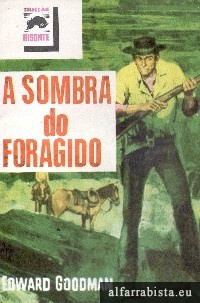 A Sombra do Foragido