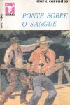 Ponte Sobre o Sangue