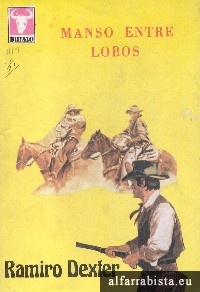 Manso Entre Lobos