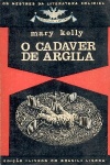 O cadver de argila