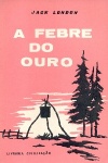 A febre do ouro