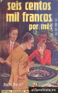 Seis centos mil francos por m�s