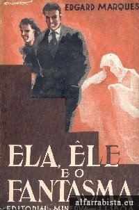 Ela, �le e o Fantasma