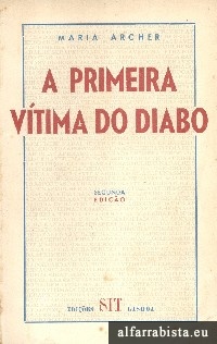 A primeira vtima do diabo