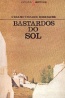 Bastardos do sol - Bertrand