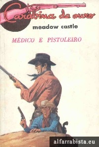 Mdico e Pistoleiro