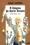 O enigma do corvo branco