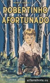 Robertinho afortunado