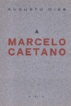 A Marcelo Caetano