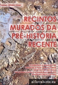Recintos Murados da Pr�-Hist�ria Recente