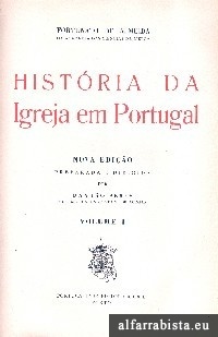 Hist�ria da Igreja em Portugal - 4 Volumes