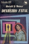 Dinheiro fatal