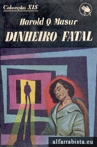 Dinheiro fatal