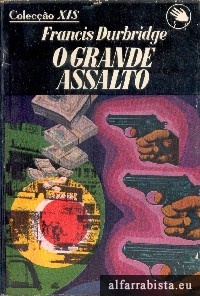 O grande assalto