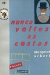 Nunca voltes as costas
