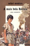 A mais bela estrela