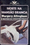 Morte na manso branca