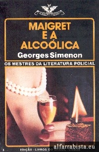 Maigret e a alcolica