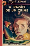 A Razo de Um Crime