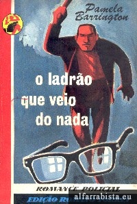 O ladro que veio do nada