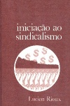 Iniciao ao sindicalismo